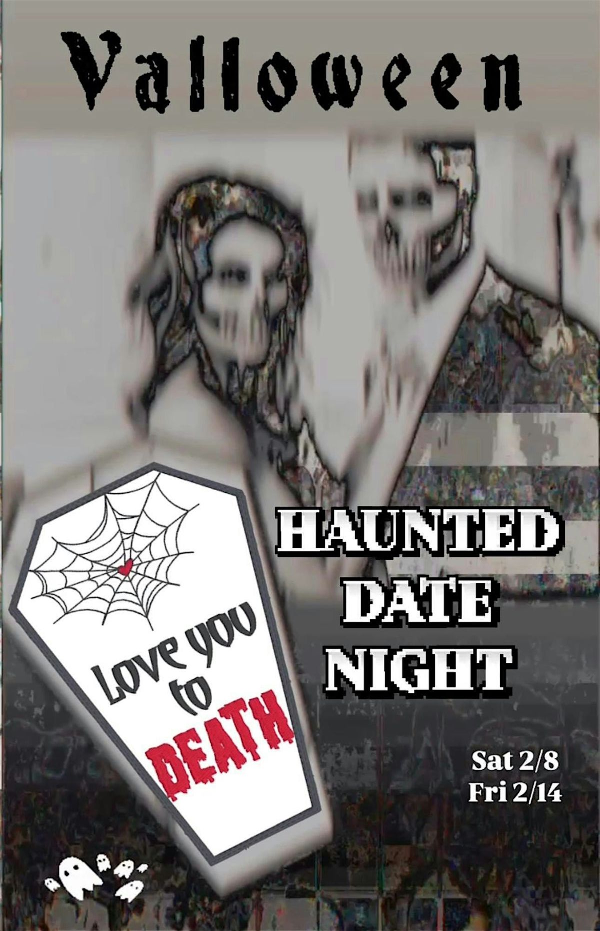 LOVE YOU TO DEATH HAUNTED DATE NIGHT