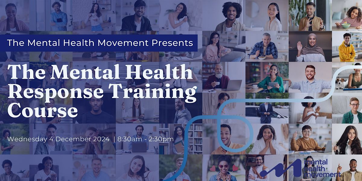 Mental Health Response Training - Mental Health Movement