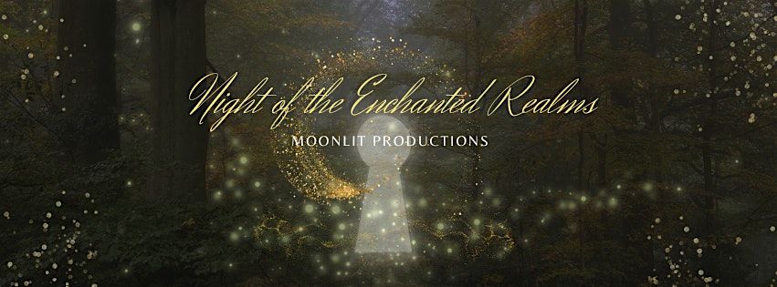 Night of The Enchanted Realms