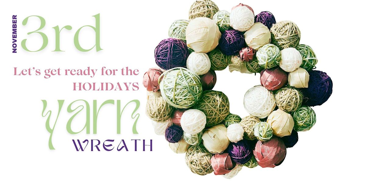 Let's make Holiday Wreaths