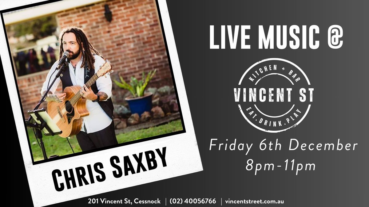 LIVE MUSIC - Chris Saxby