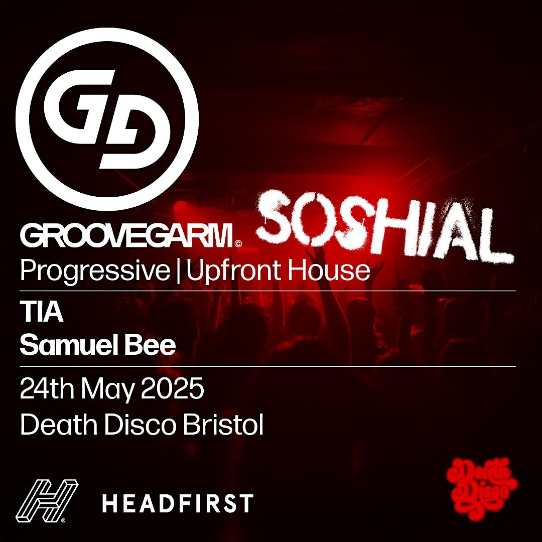 Groove Garm Presents: Soshial (House Music Edition)