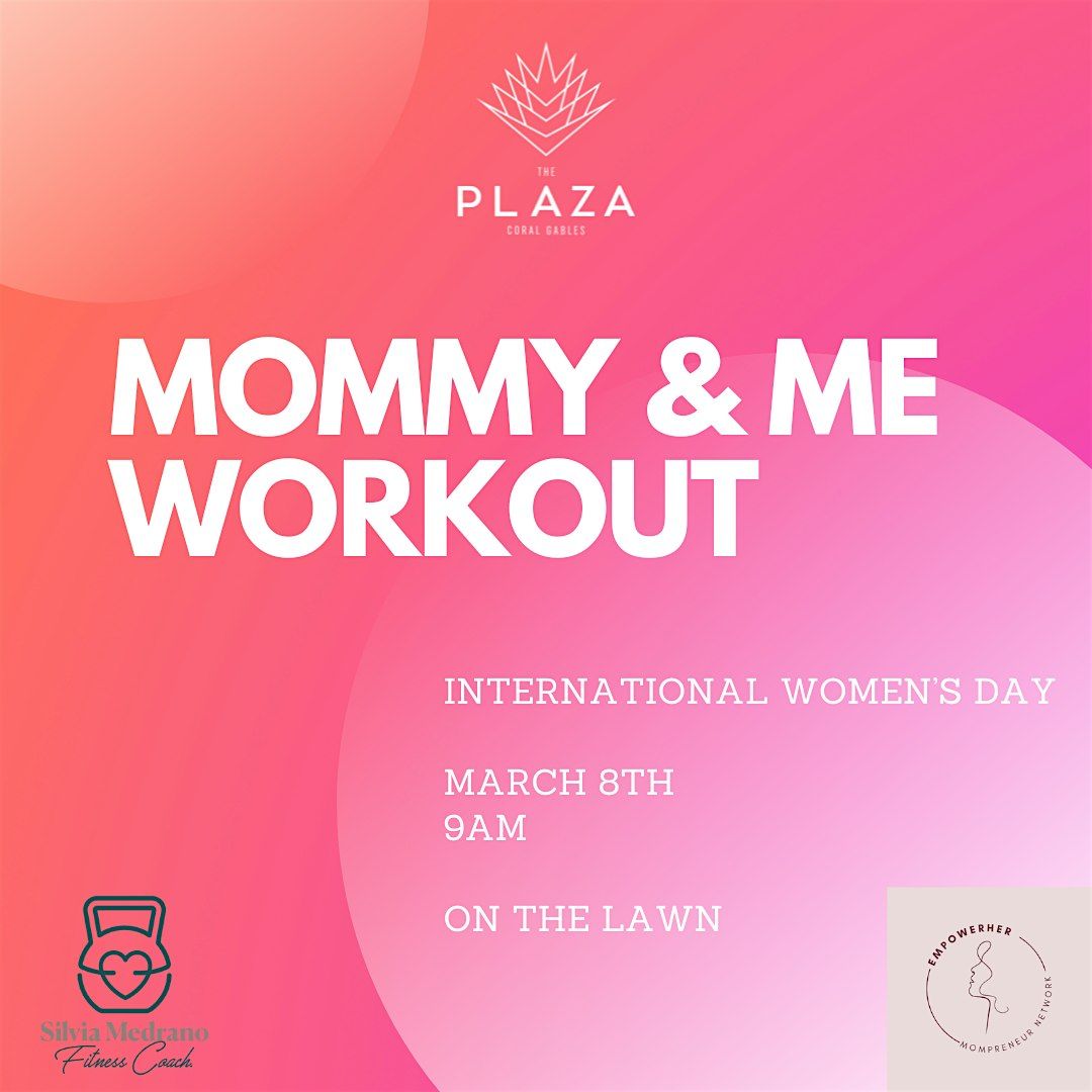 MOMMY & ME WORKOUT ON THE LAWN