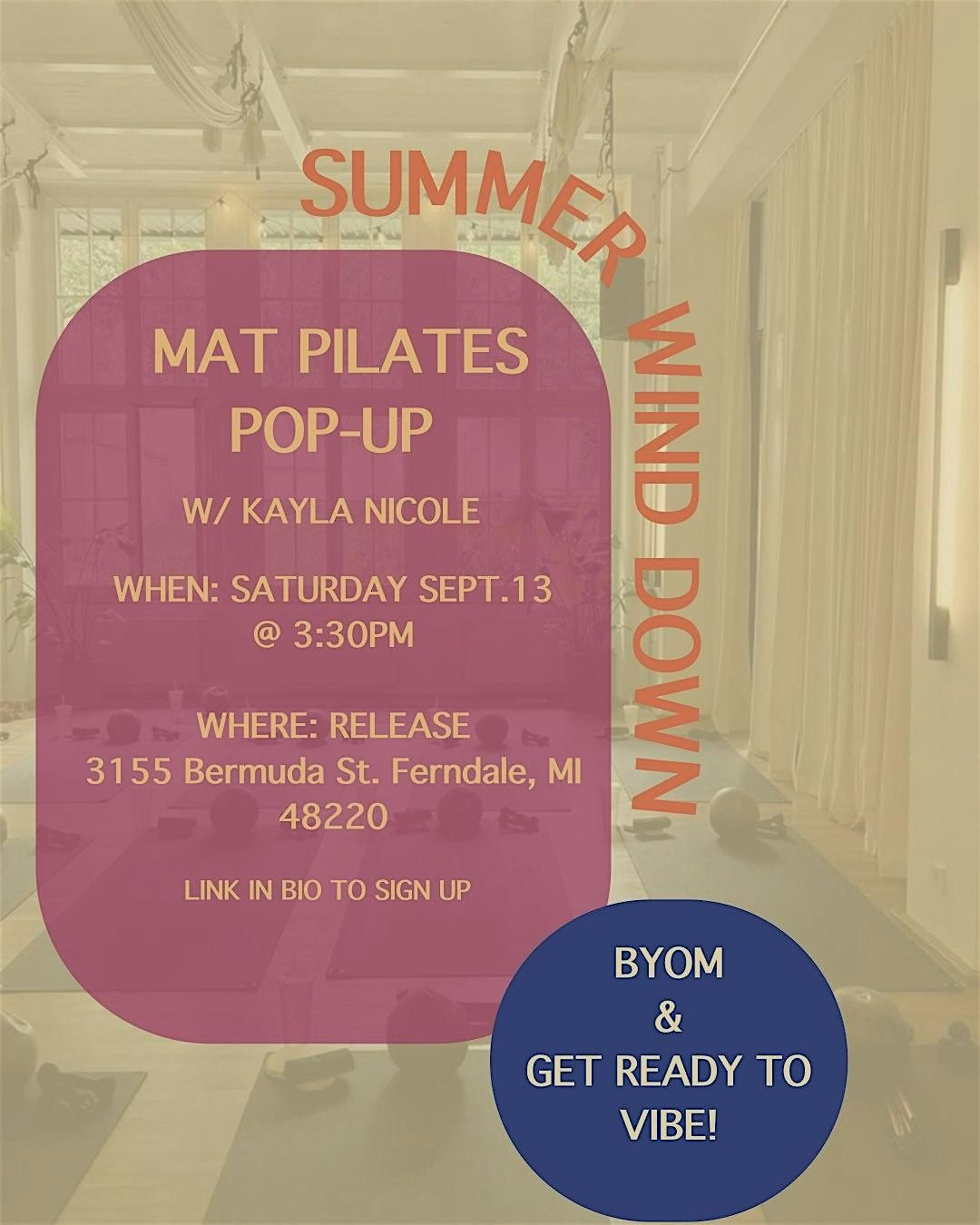 Summer Wind Down: Pop-Up Mat Pilates Class