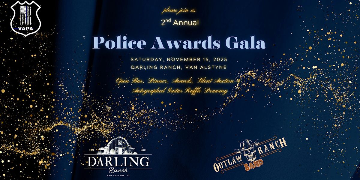 2nd Annual Police Awards Gala