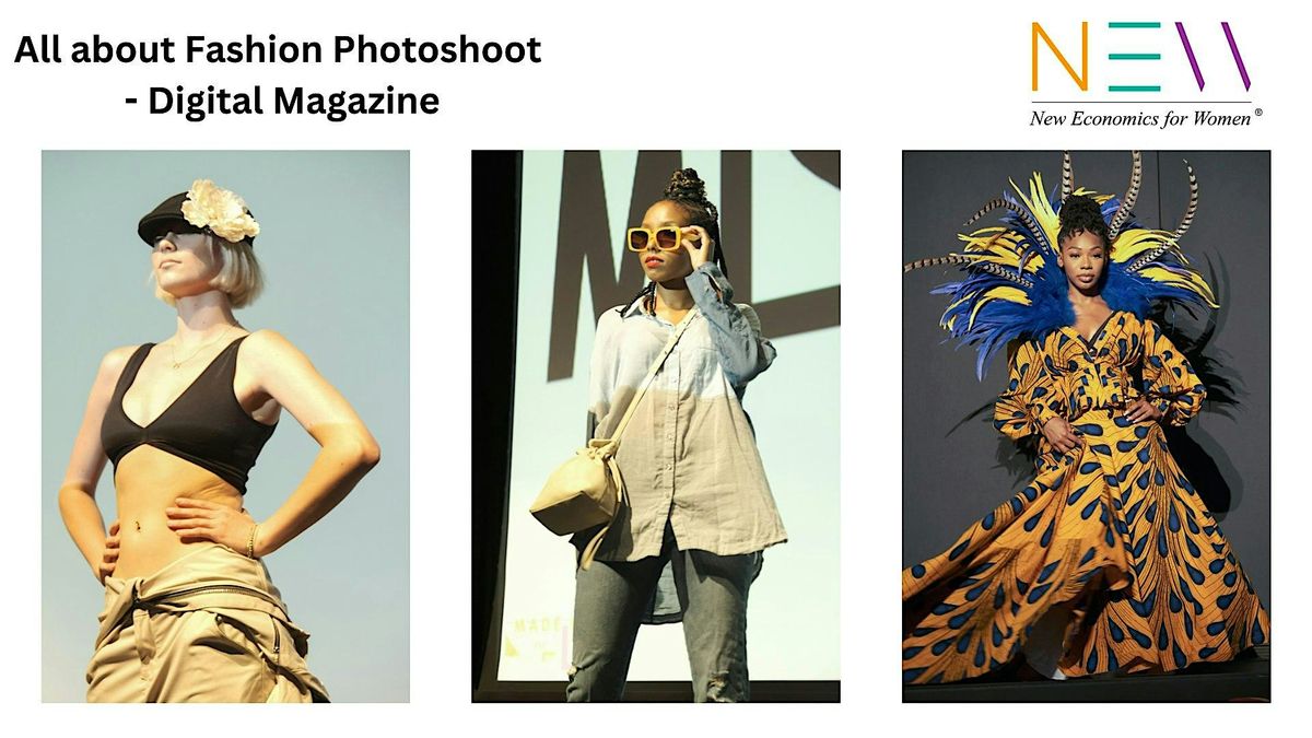 All about Fashion Photoshoot   - Digital Magazine