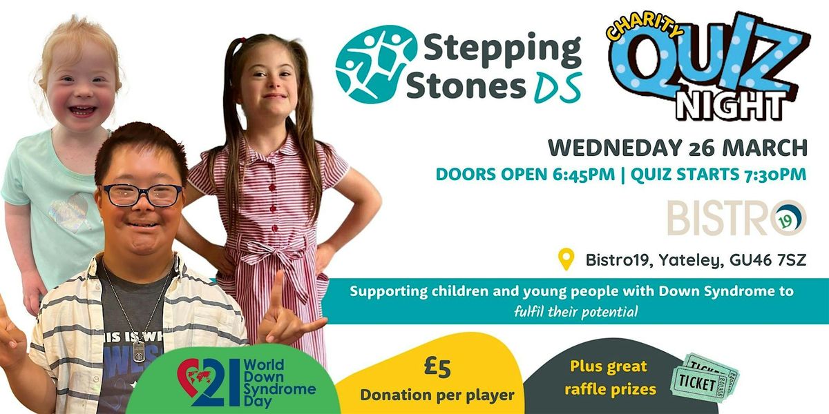 Stepping Stones DS Quiz Night for World Down Syndrome Day