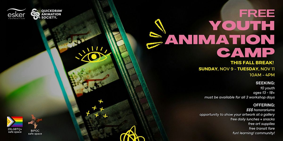 Youth Animation Camp with Quickdraw Animation Society