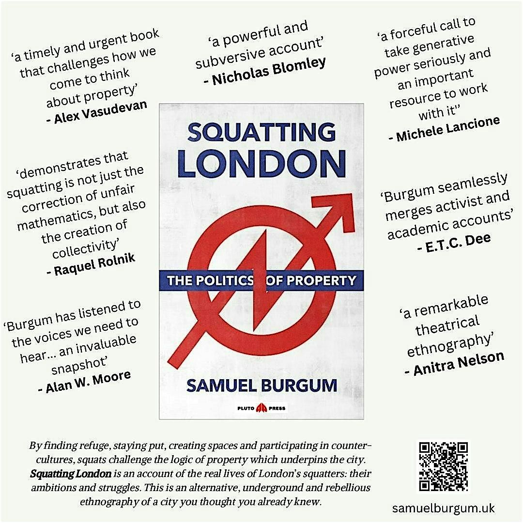 Squatting London: The Politics of Property