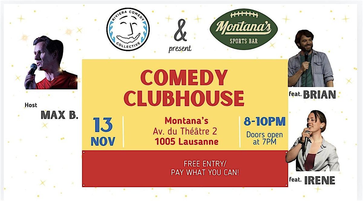 Comedy Clubhouse at Montanas - A Showcase