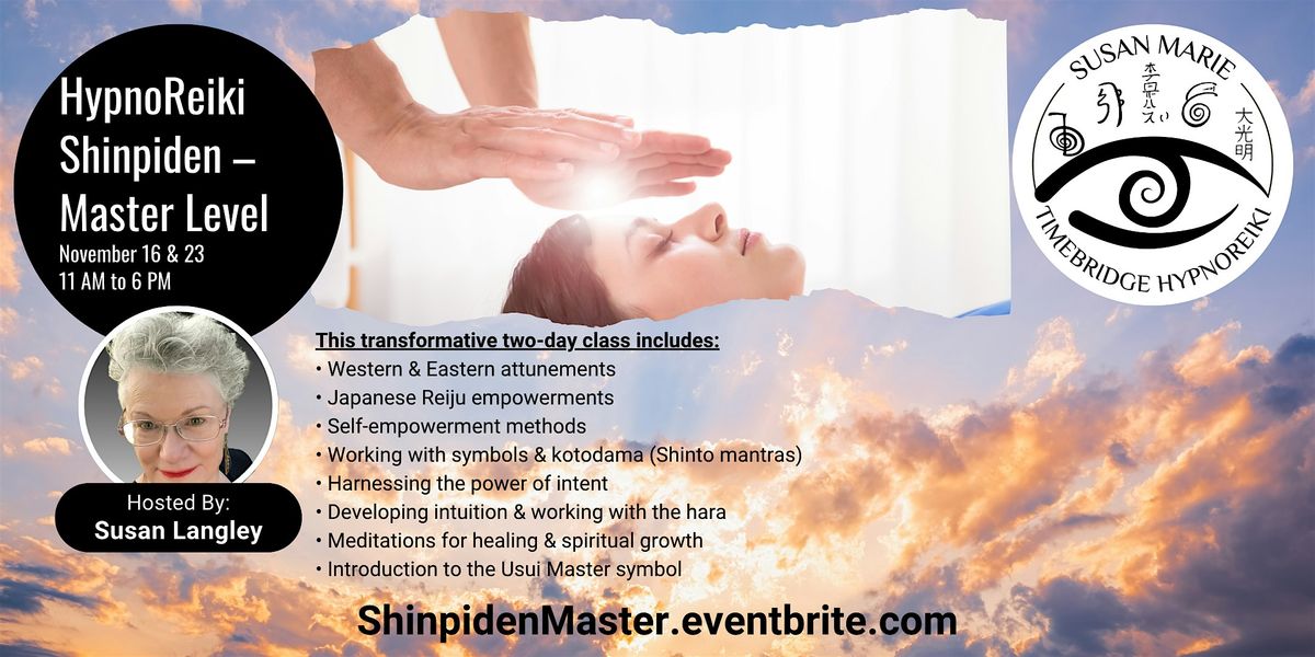 HypnoReiki Shinpiden \u2013 Master Level  - 2-Day Workshop