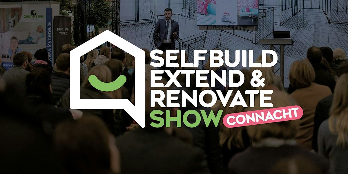Selfbuild Extend & Renovate, Connacht 2025