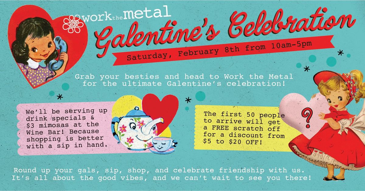 Galentine's Celebration at Work the Metal 