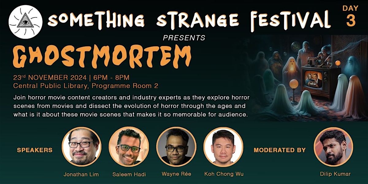 Something Strange Festival 2024- Ghost Mortem