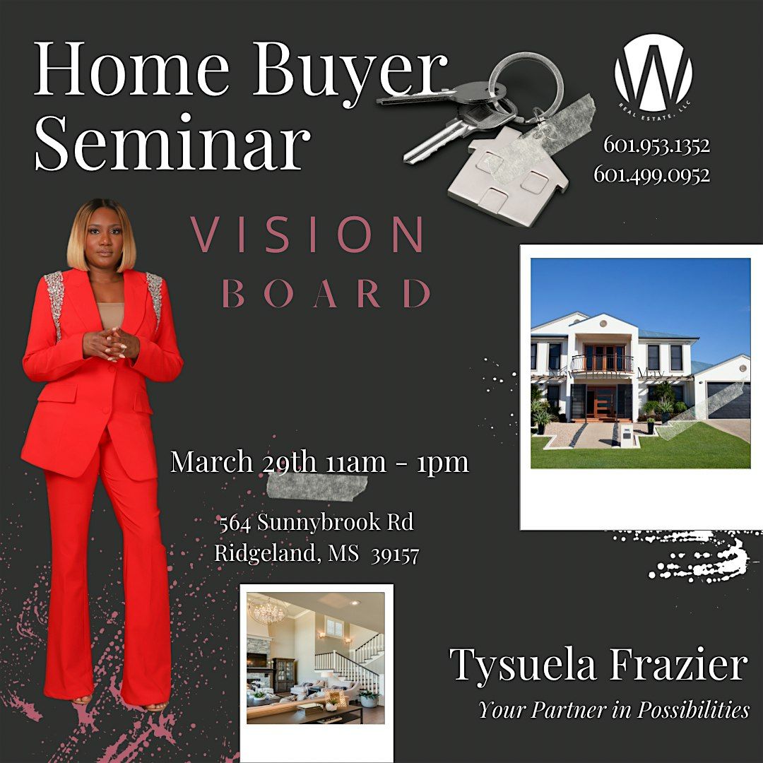 Vision Board Home Buyers Seminar