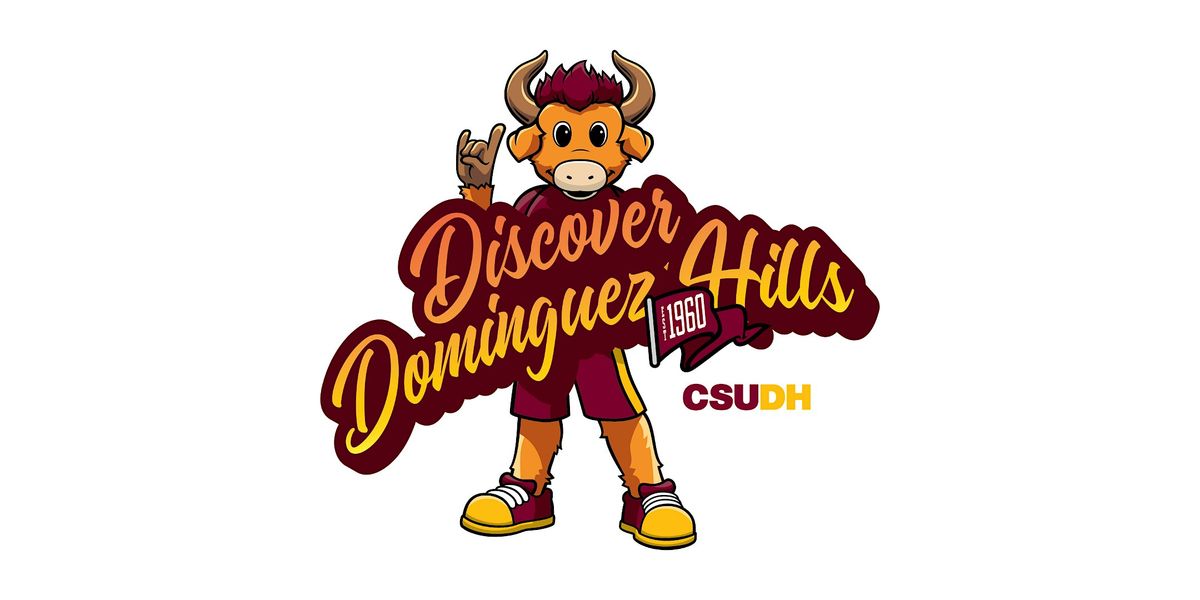Discover Dominguez Hills