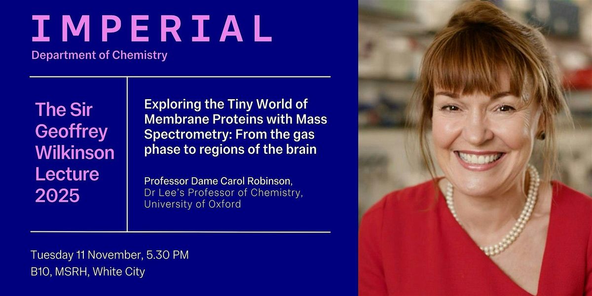 The Sir Geoffrey Wilkinson Annual Lecture