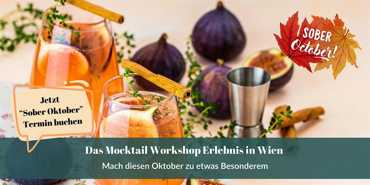 Alkoholfreie Cocktail-Kunst: Premium Mocktail-Workshop in Wien