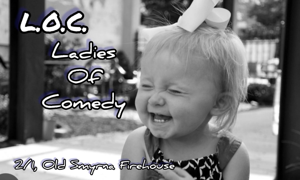 L.O.C: Ladies Of Comedy