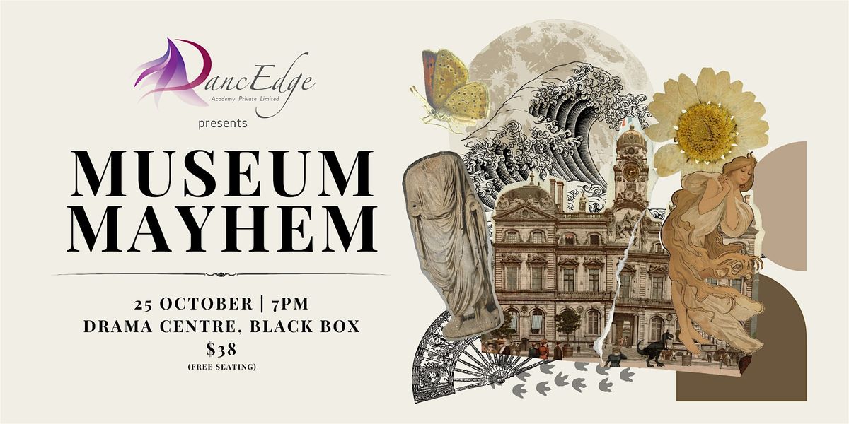 DancEdge Presents: Museum Mayhem