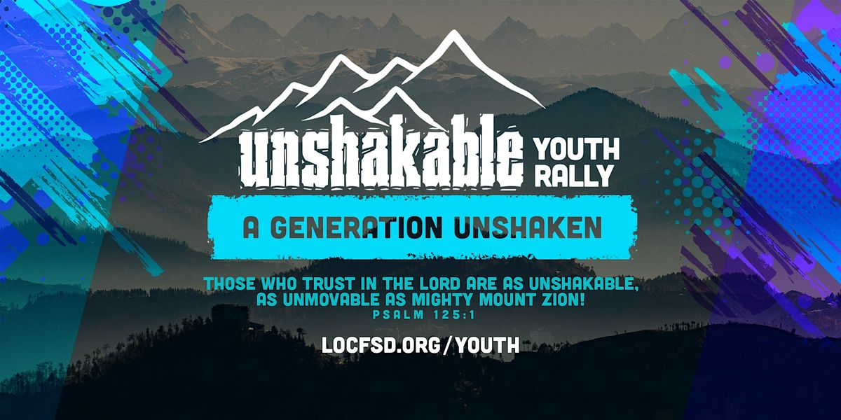 UNSHAKABLE YOUTH RALLY
