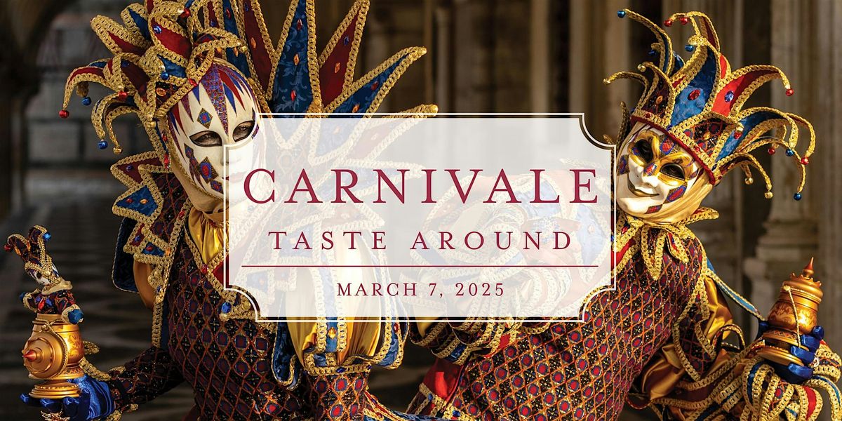 Carnevale Taste Around