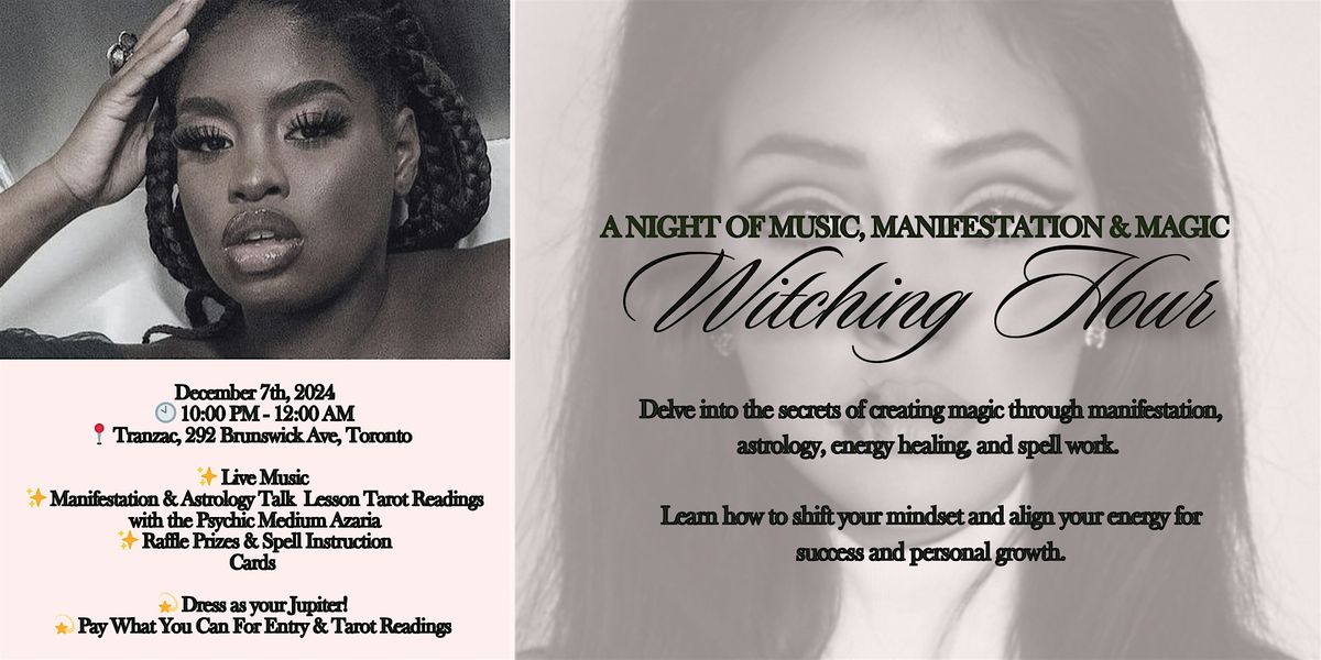 Witching Hour: A Night of Music, Manifestation & Magic