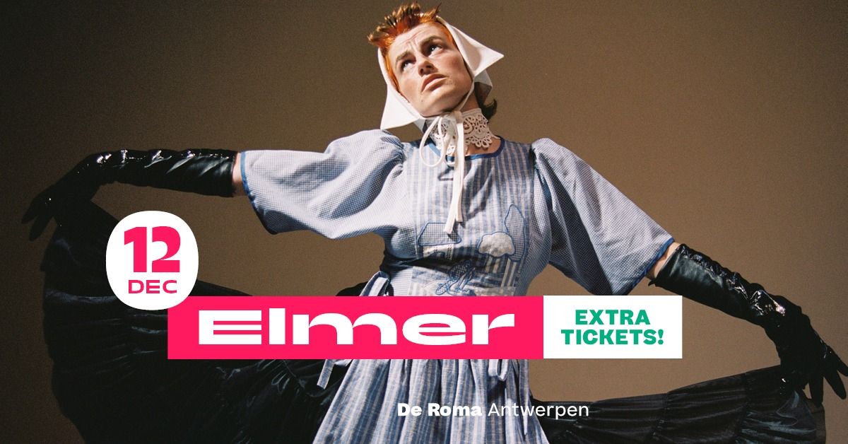 Elmer in De Roma - extra tickets!