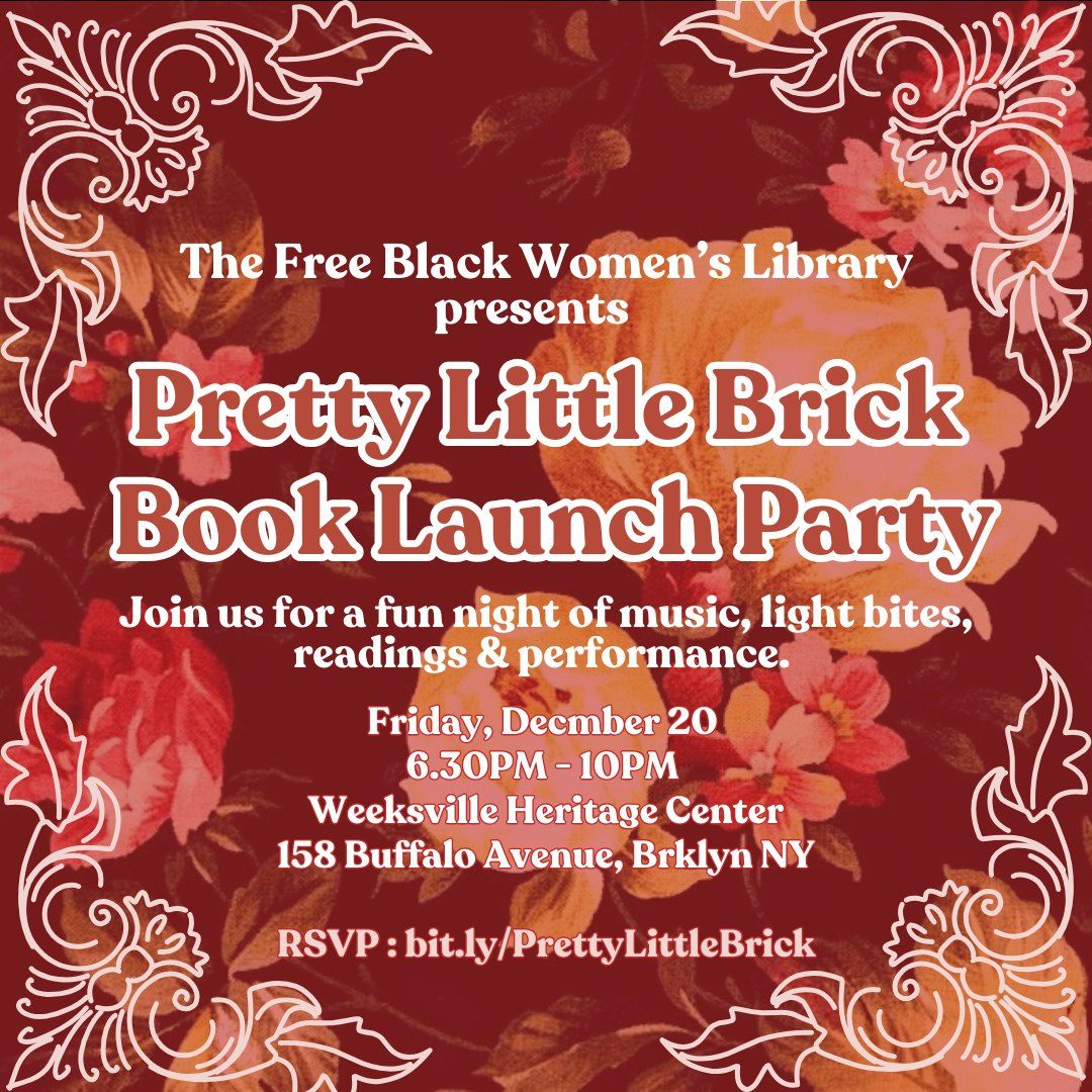 Pretty Little Brick Book Launch Party 