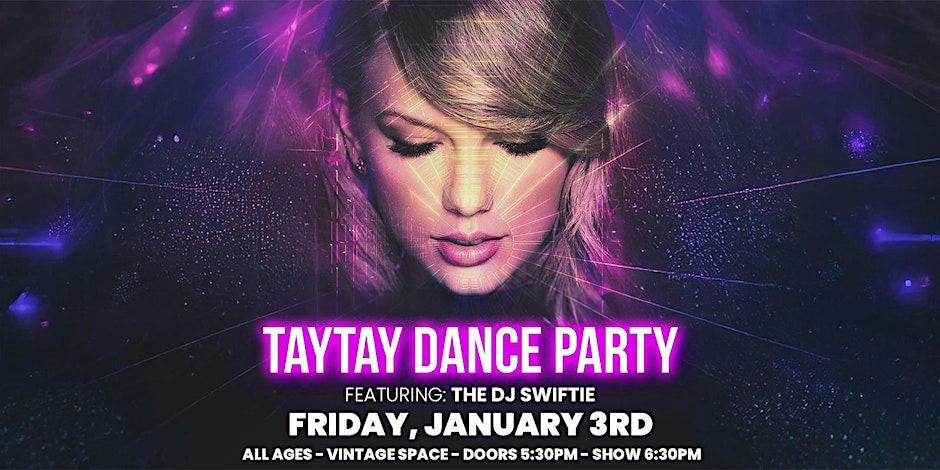 TAYTAY Dance Party