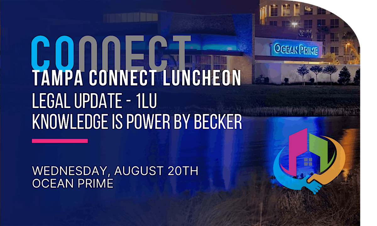 Tampa Connect Luncheon, LU-1 Knowledge is Power