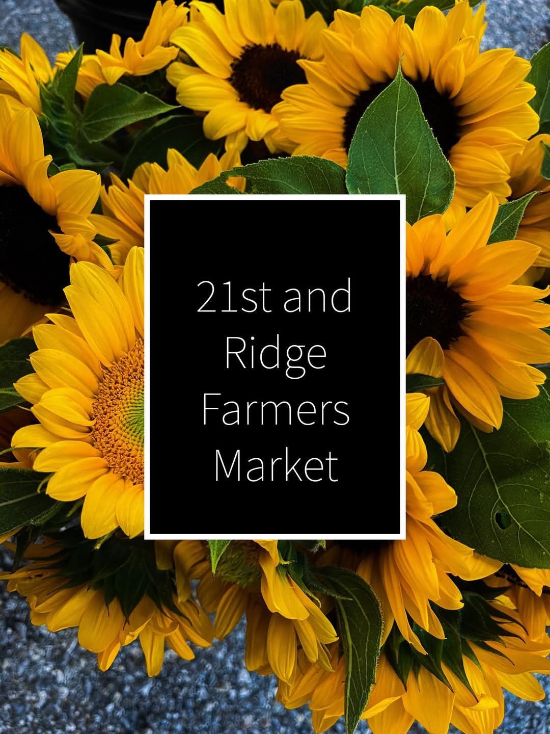 21st & Ridge Farmers Market