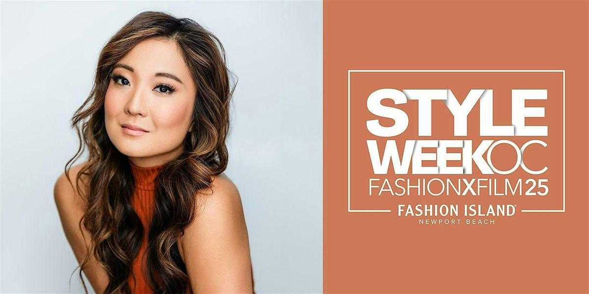 StyleWeekOC: Fashion Keynote with Ashley Park in Partnership with WWD