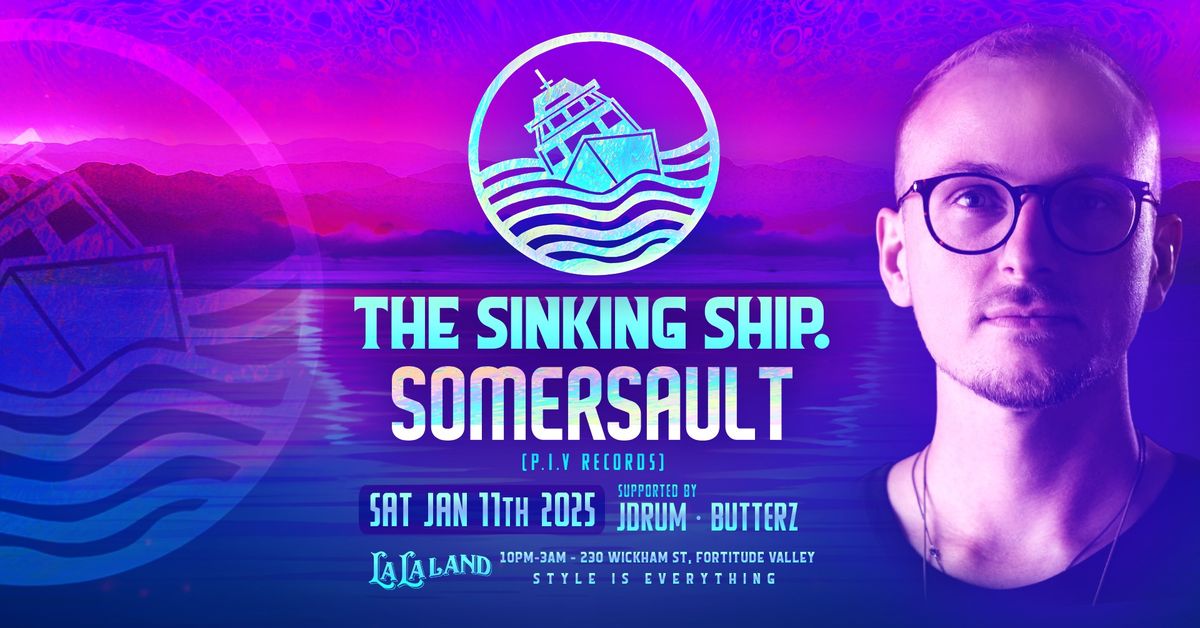 The Sinking Ship Pres: SOMERSAULT