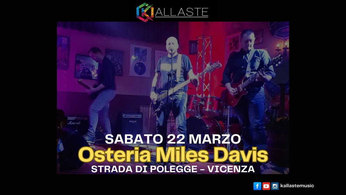 Kallaste live @ Osteria Miles Davis - Vicenza