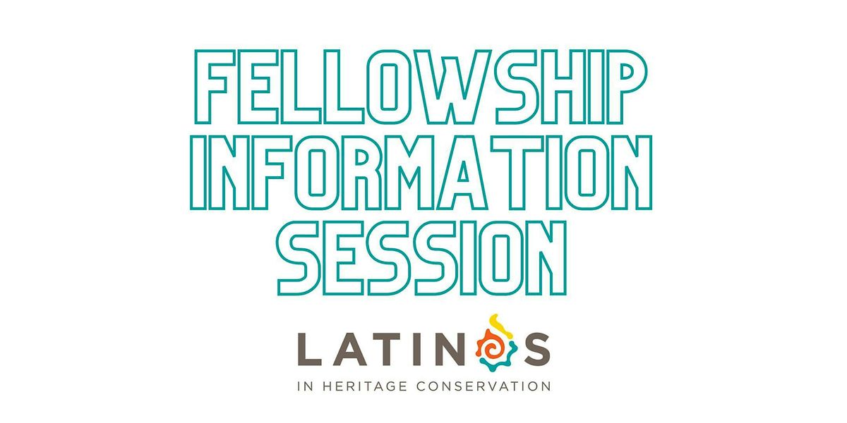 Spring 2025 Fellowship Information Session