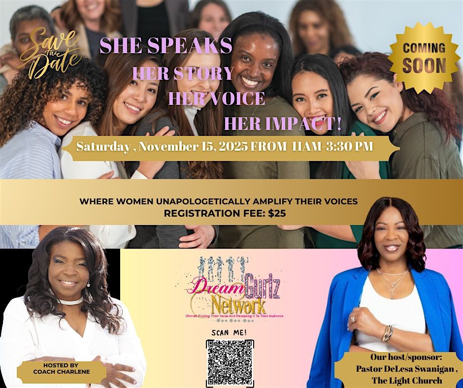 Dream Gurlz Network-She Speaks: Her story, Her voice, & Her impact