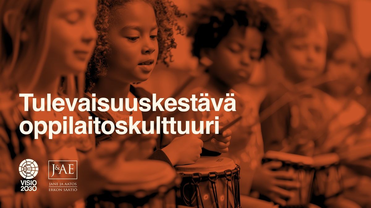 Tulevaisuuskest\u00e4v\u00e4 oppilaitoskulttuuri -hankkeen aloitusseminaari