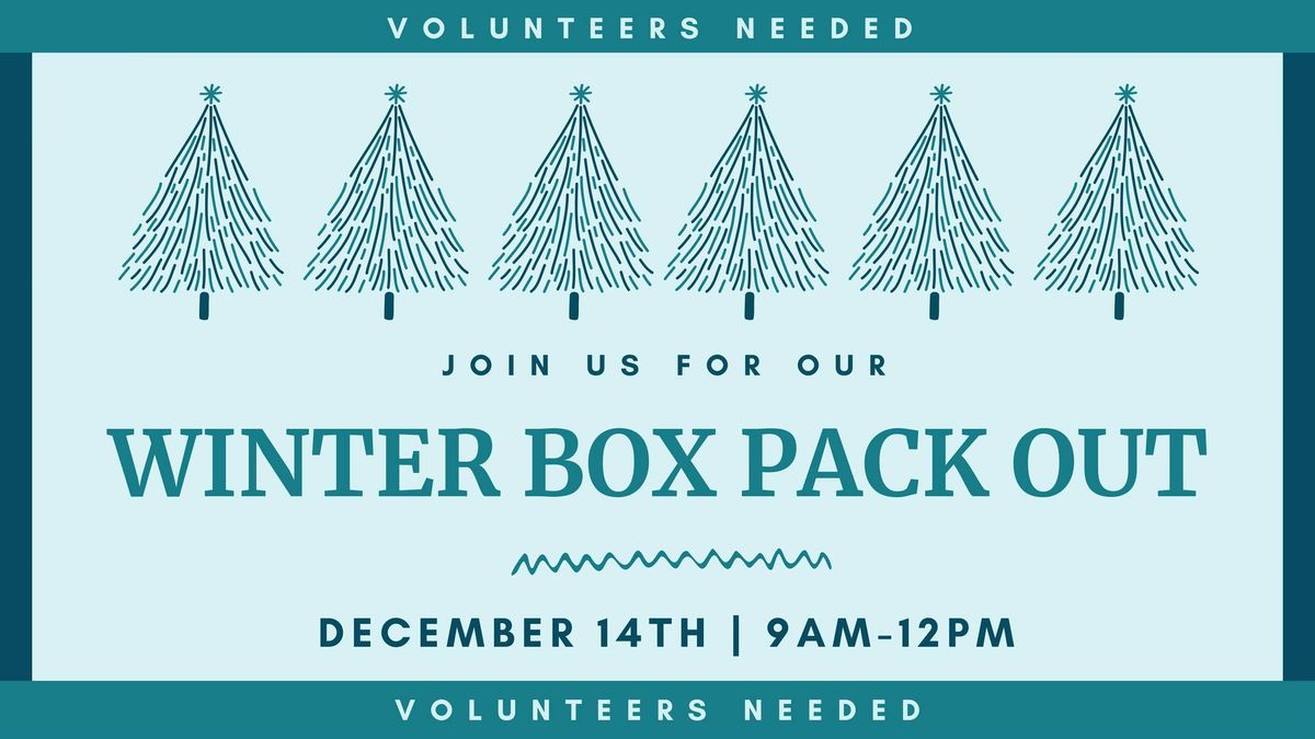 2024 Bremerton Backpack Brigade - Winter Box Pack Out