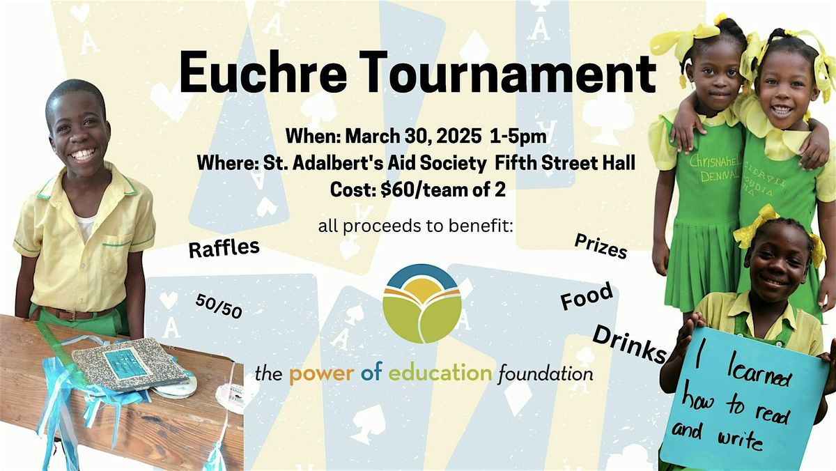 Euchre with Us: benefiting The Power of Education Foundation