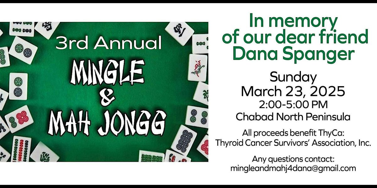 Mingle and Mah Jongg in memory of Dana Spanger