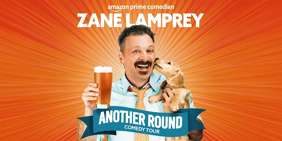 Comedian Zane Lamprey \u2022 ANOTHER ROUND TOUR \u2022 New Port Richey, FL