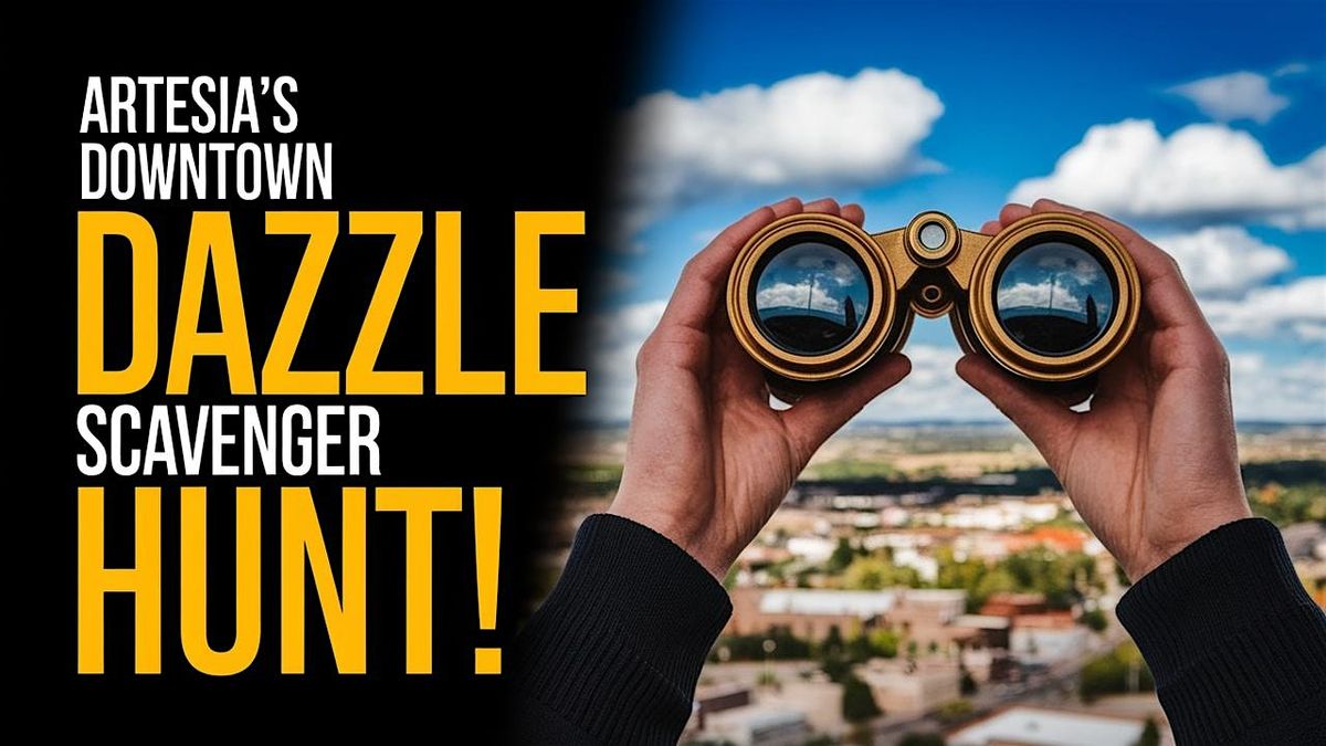 An Epic Scavenger Hunt! - Artesia\u2018s Downtown Dazzle Scavenger Hunt