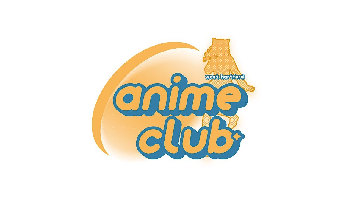 Anime Club Biweekly Meeting