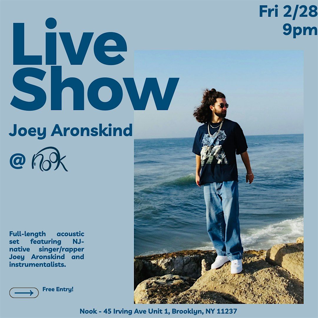 Live Show: Joey Aronskind Concert