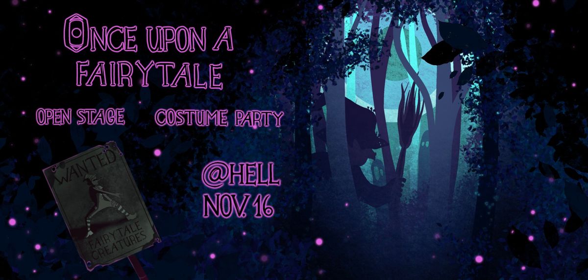 Once Upon a Fairytale: Queer Party & Drag Open Stage 