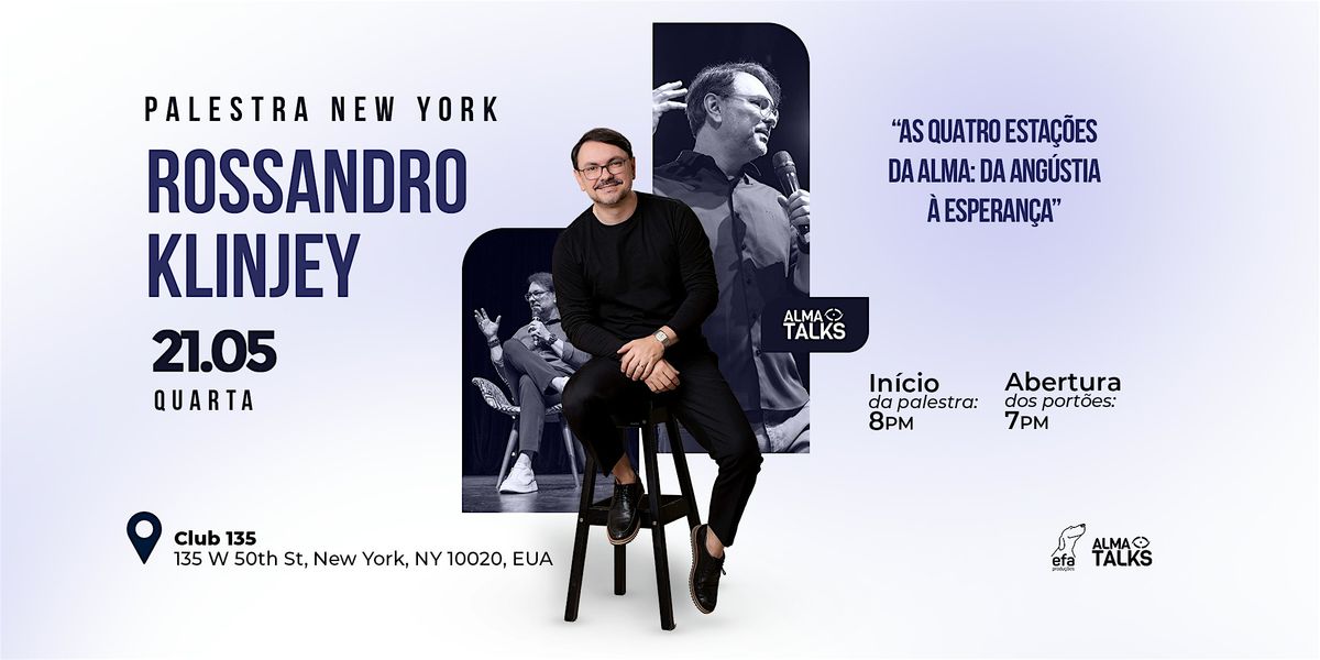 Rossandro Klinjey em New York - Palestra "Quatro Esta\u00e7\u00f5es da Alma"