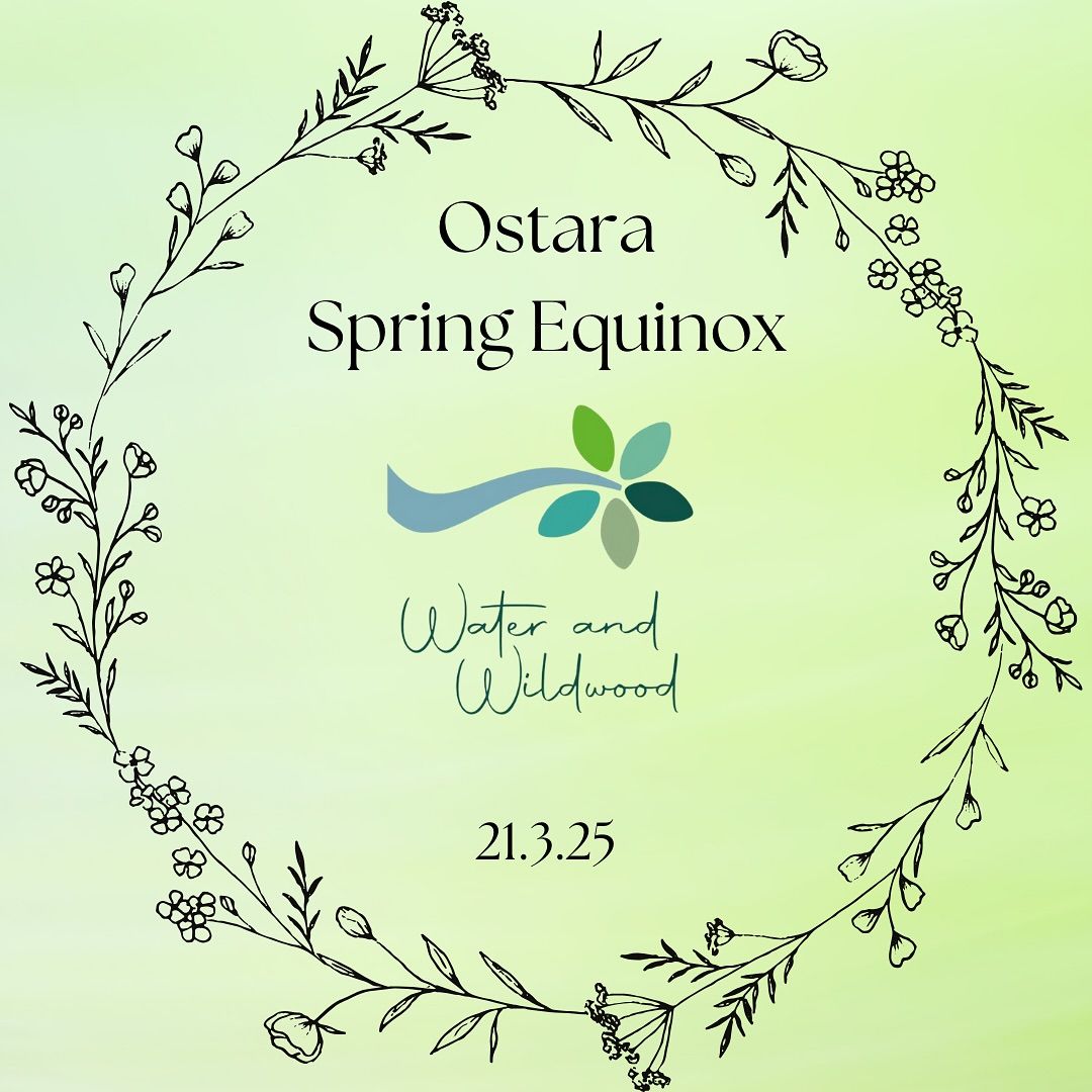 Ostara Spring Equinox Ceremony