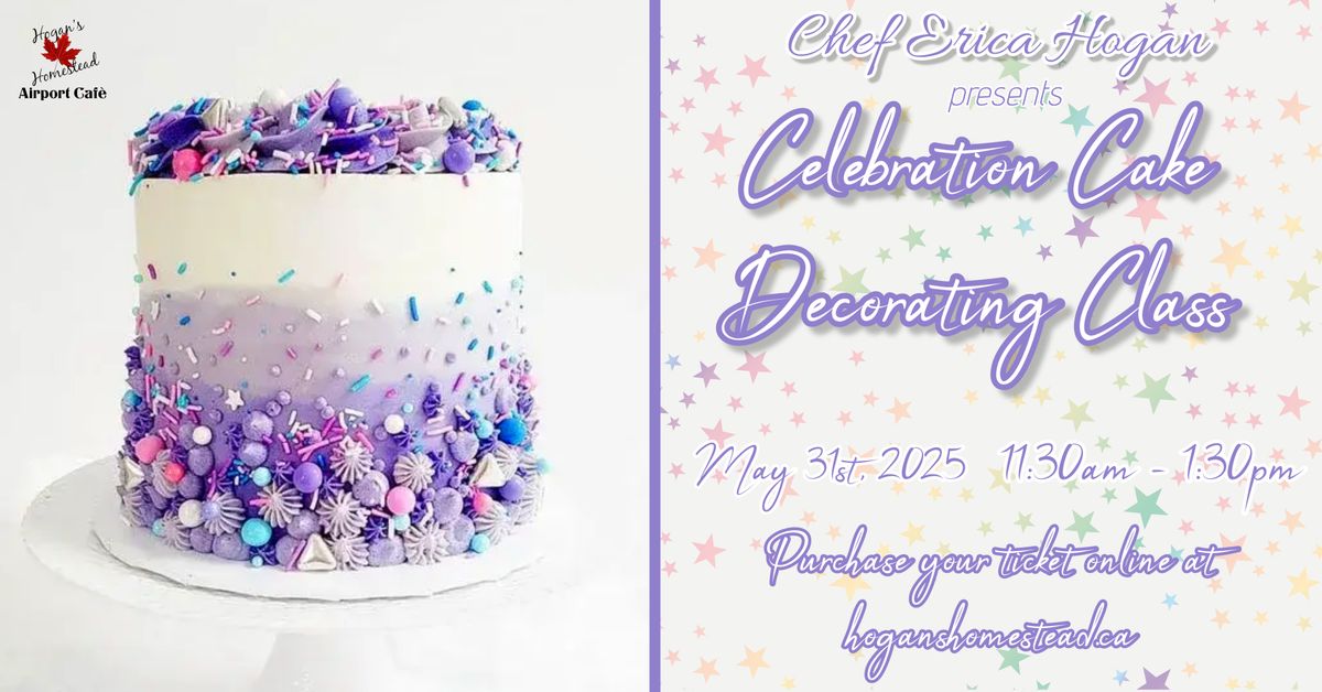 Celebration Cake Decorating Class \ud83c\udf82