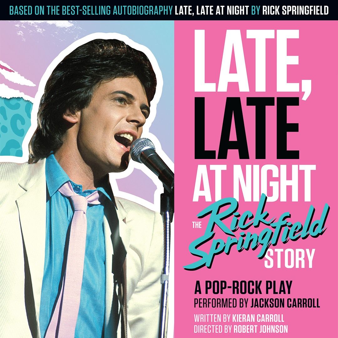 Rick Springfield - Late Late At Night | Pop-Rock Play (Dinner & Show)